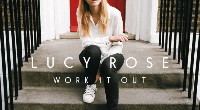 Nuevo single de Lucy Rose